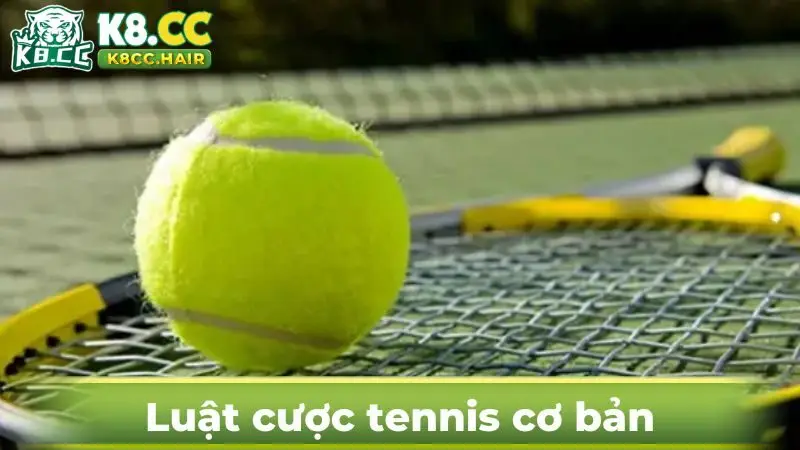 Quy tắc khi tham gia cược tennis