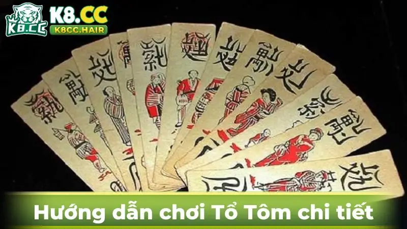 Cách đánh bài Tổ Tôm