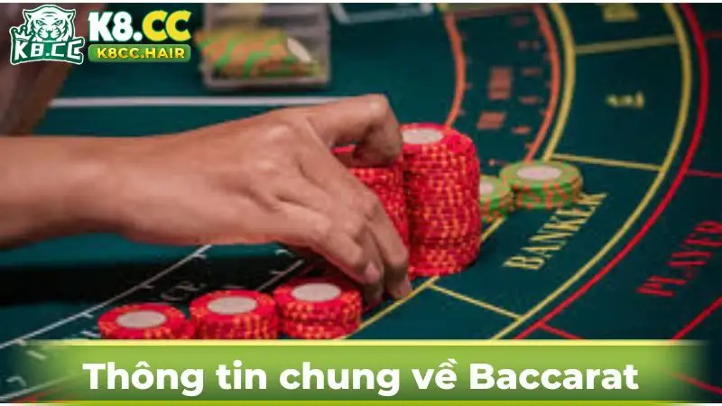 Thông tin về game bài Baccarat